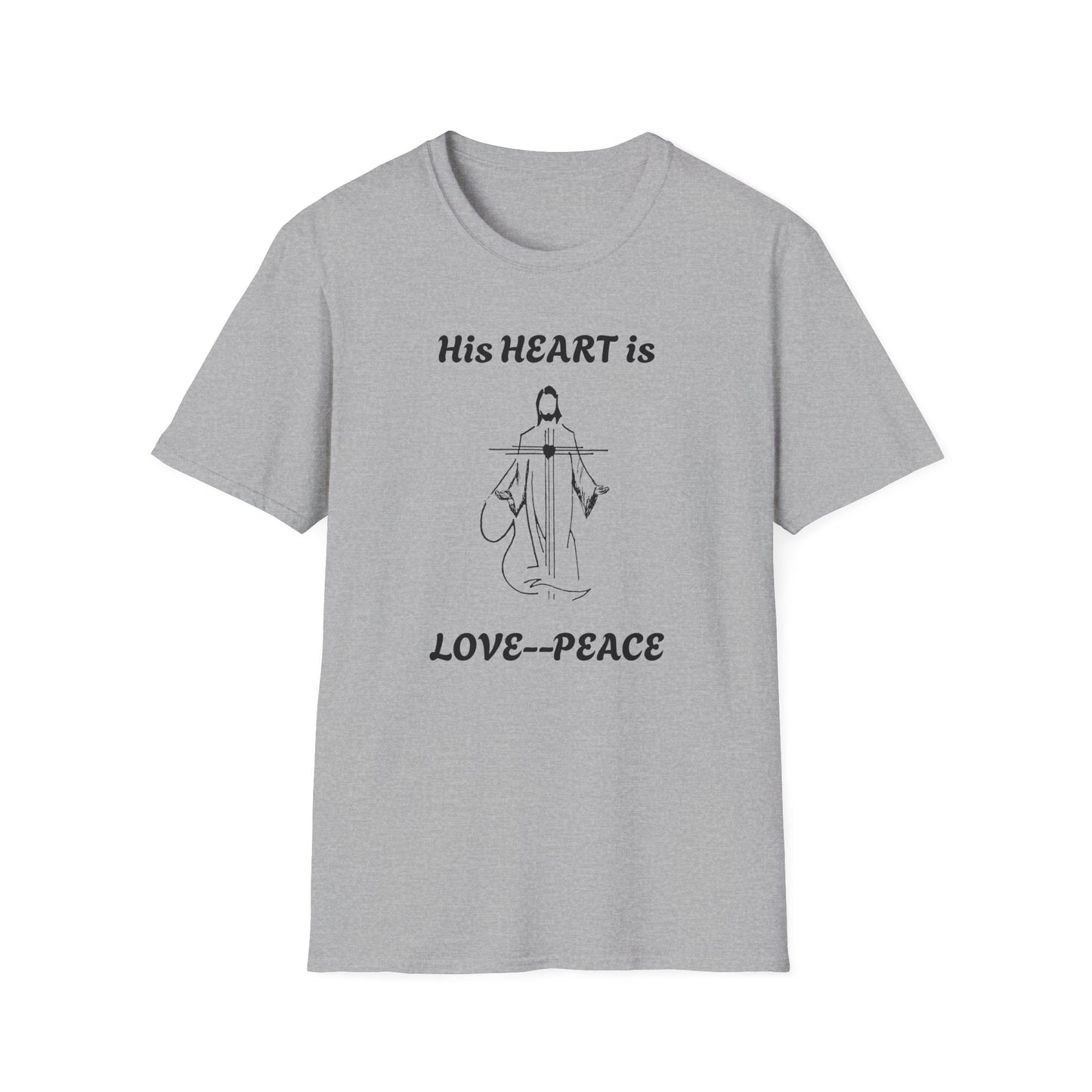 His Heart is Love-Peace Graphic T-Shirt, Unisex Spiritual Tee, Positive Vibe Shirt, Casual Gift for Friends and Family, Unique Faith Apparel