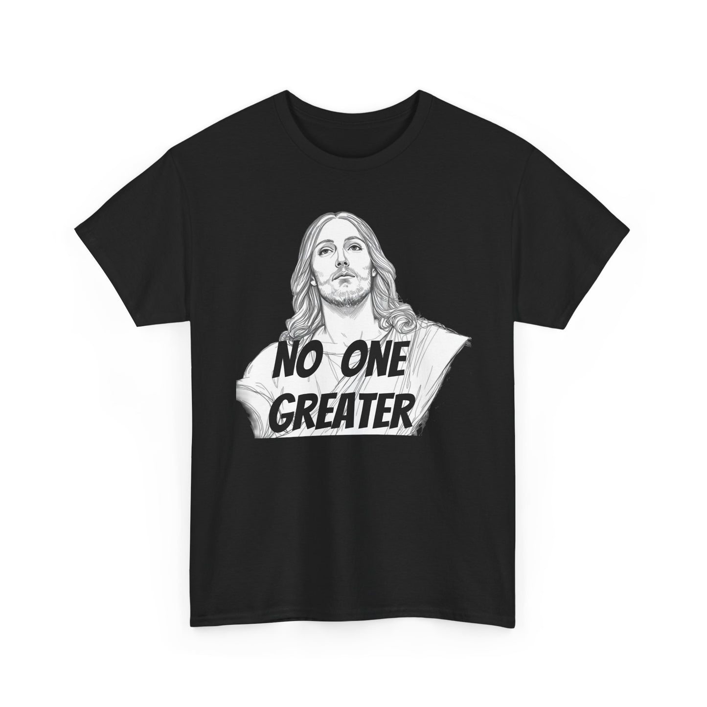 Inspirational Tee - NO ONE GREATER Unisex Heavy Cotton