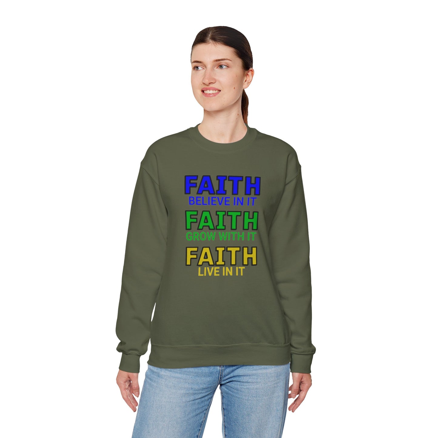 Faith Inspirational Sweatshirt