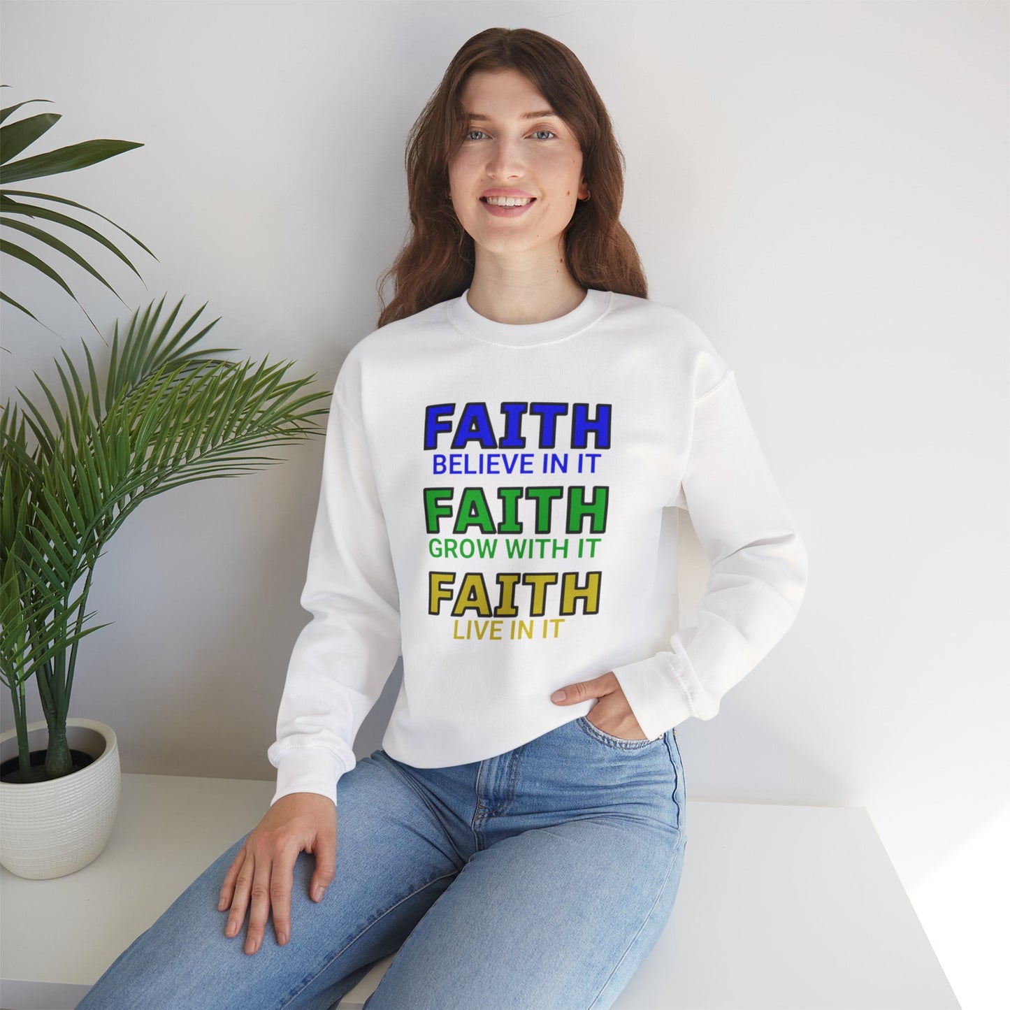 Faith Inspirational Sweatshirt