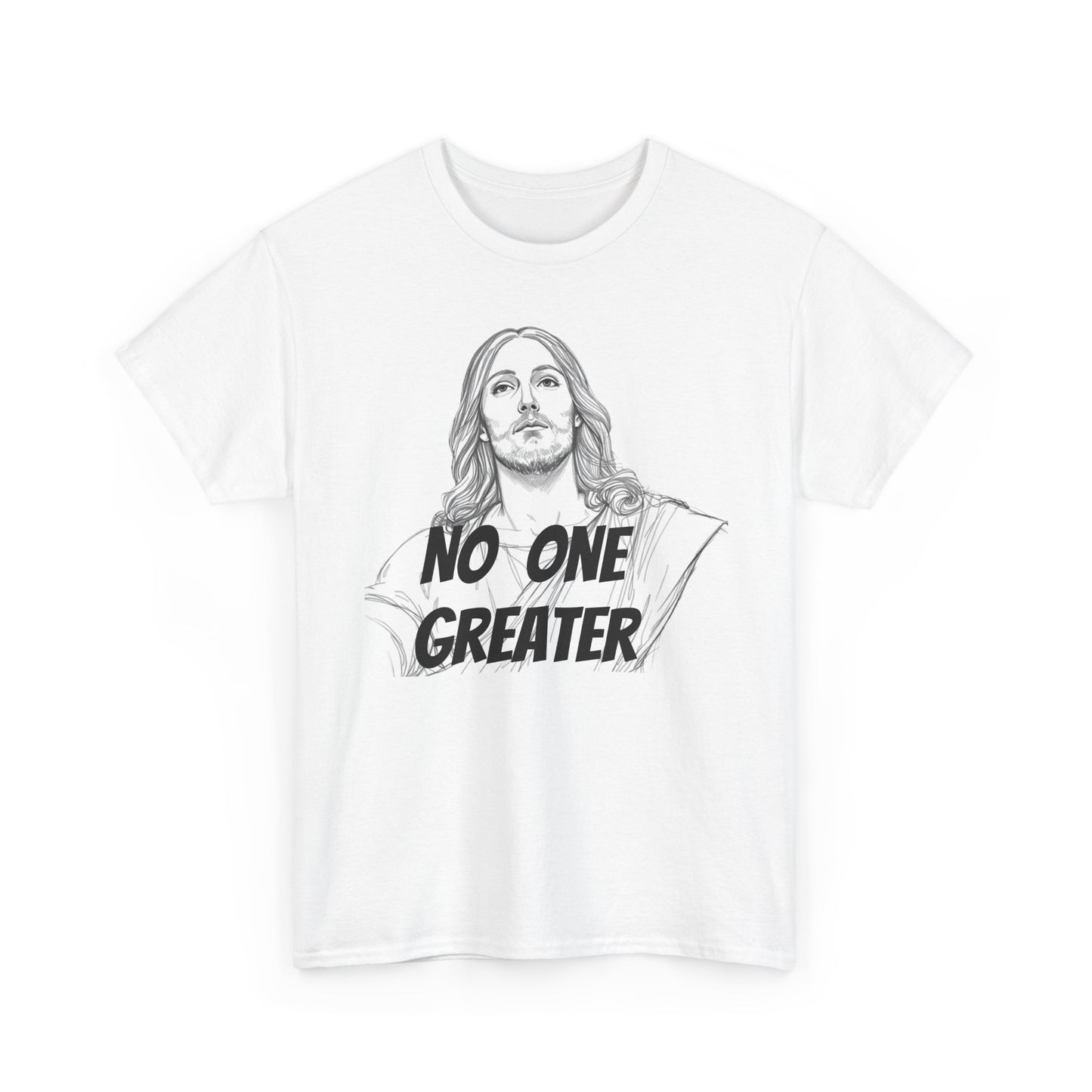 Inspirational Tee - NO ONE GREATER Unisex Heavy Cotton