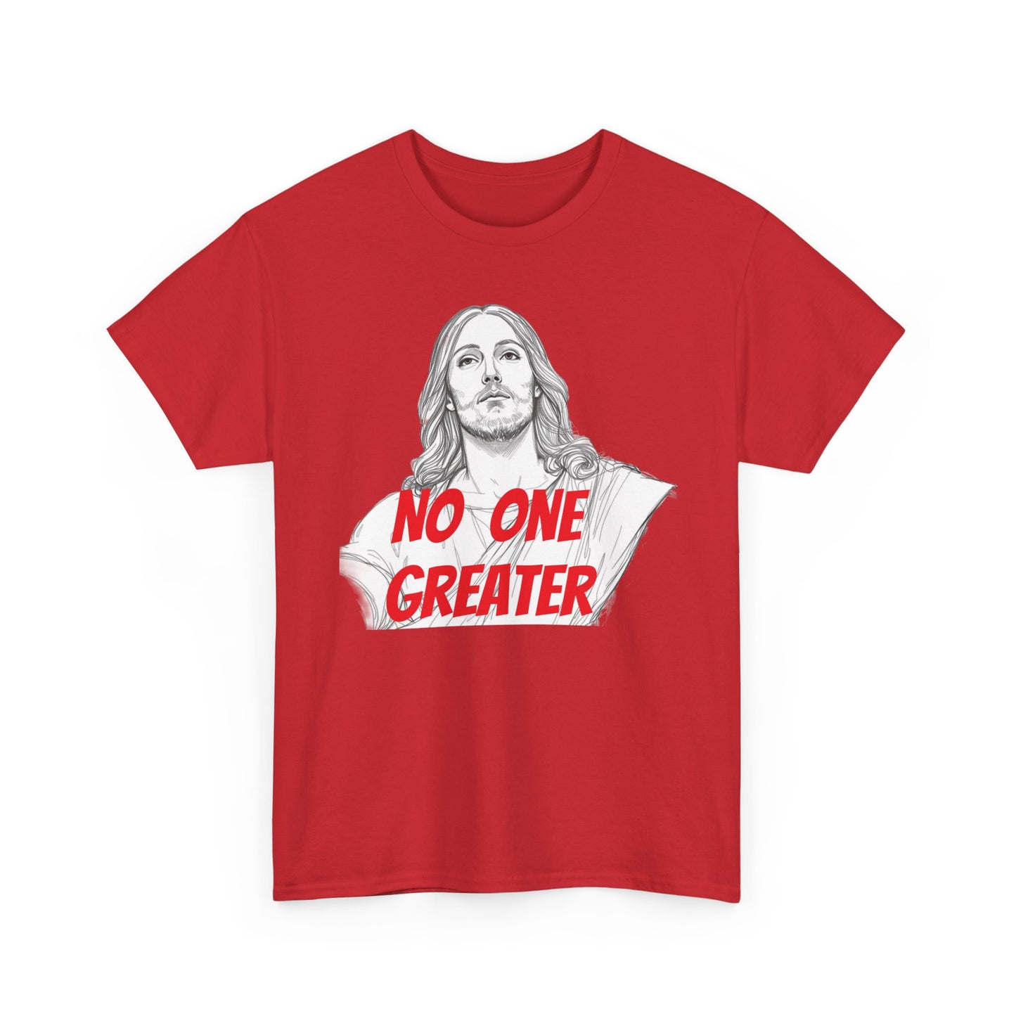 Inspirational Tee - NO ONE GREATER Unisex Heavy Cotton