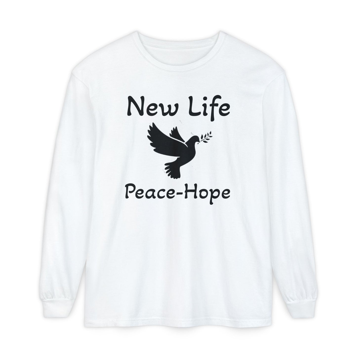 New Life- Peace Hope- Dove with Olive Branch Long Sleeve T-Shirt