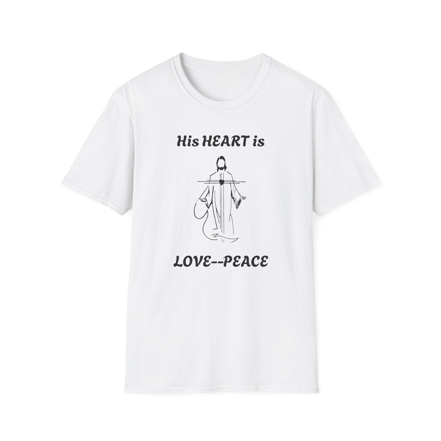 His Heart is Love-Peace Graphic T-Shirt, Unisex Spiritual Tee, Positive Vibe Shirt, Casual Gift for Friends and Family, Unique Faith Apparel