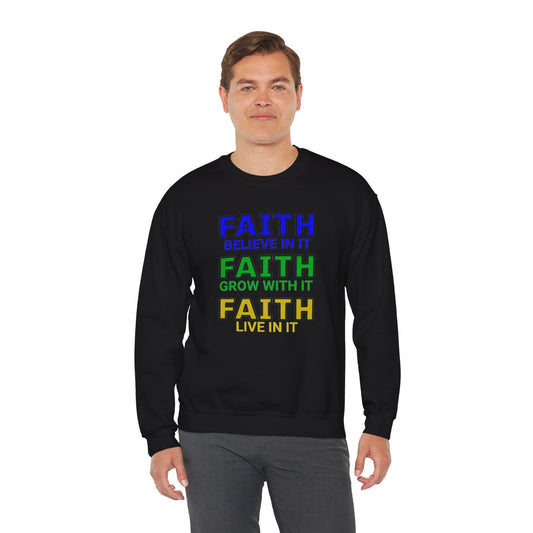 Faith Inspirational Sweatshirt